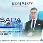 Kompas Tv Live Hari Ini